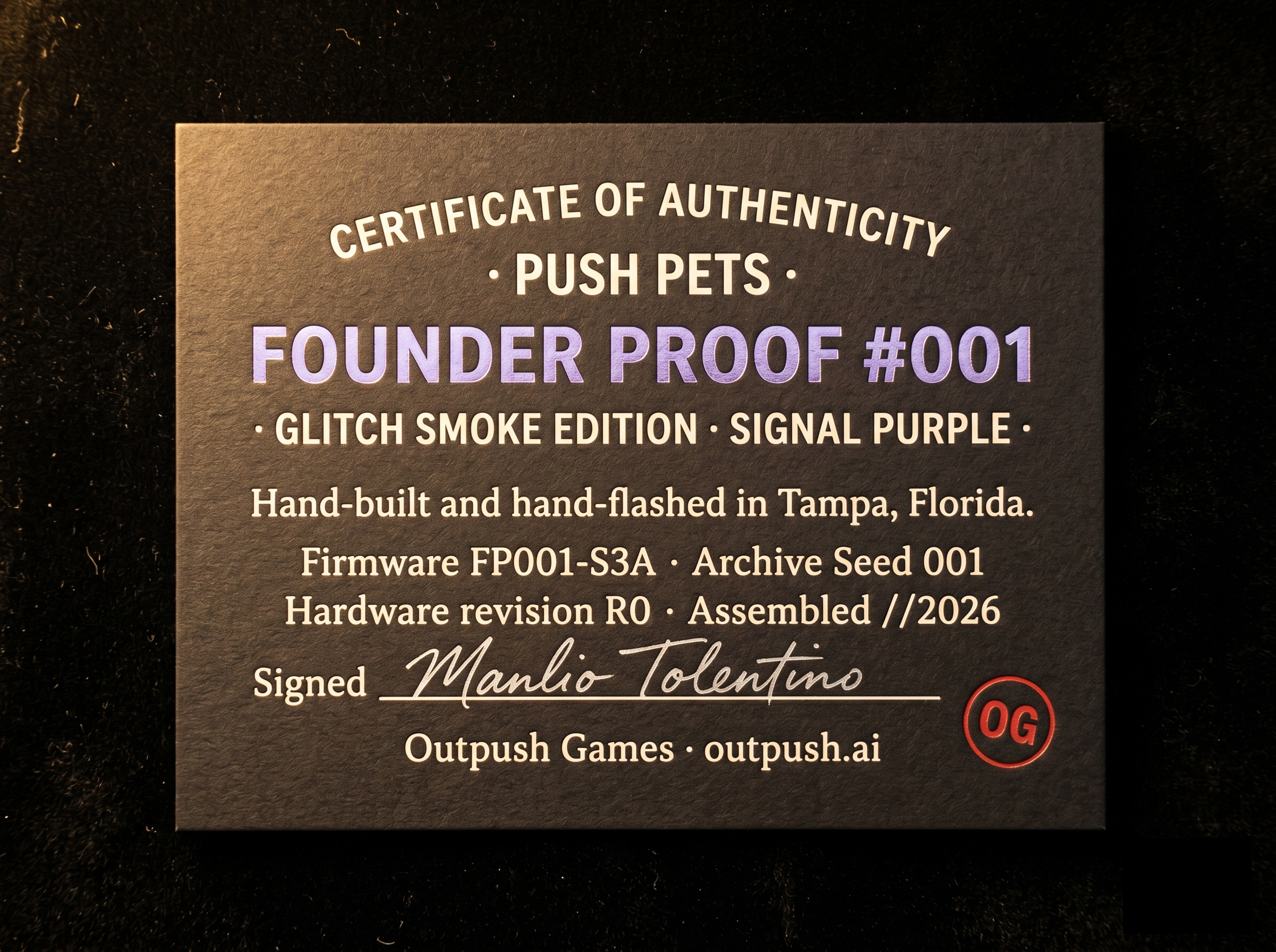 Push Pets Founder Proof Certificate of Authenticity, signed.